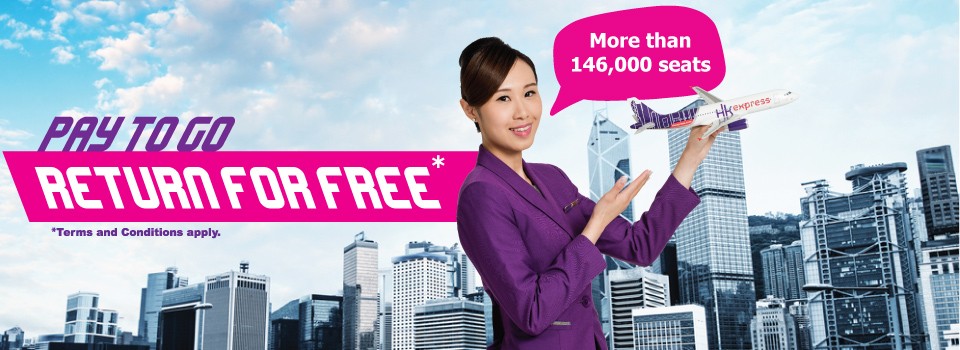 Hong Kong Express Airways ”Pay To Go, Return For Free” Feb 14, 2017.